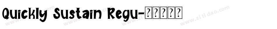 Quickly Sustain Regu字体转换